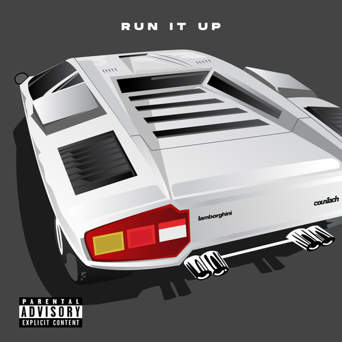 Run It Up (Explicit)