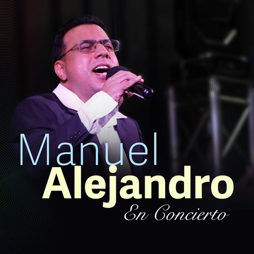 Manuel Alejandro en Concierto