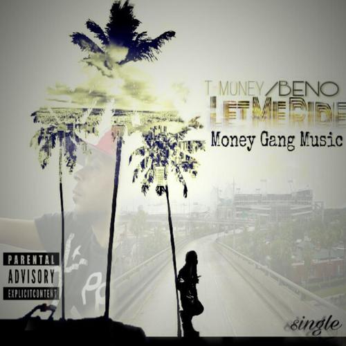 Let Me Ride (feat. Beno) [Explicit]