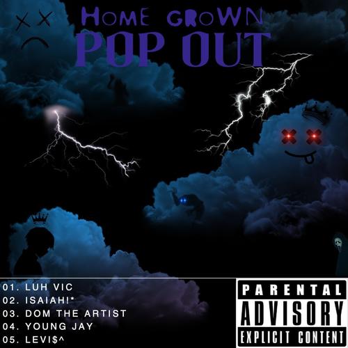 POP OUT (feat. Isaiah!*, Dom The Artist, Young Jay & Levi$^) [Explicit]