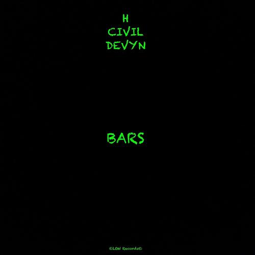 Bars (feat. Devyn, H-Man & Civil) [Explicit]