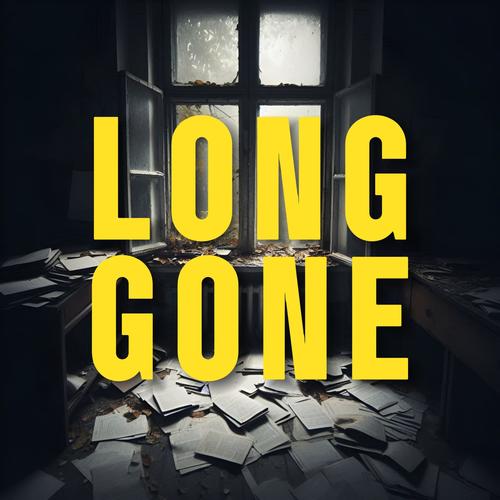 Long gone