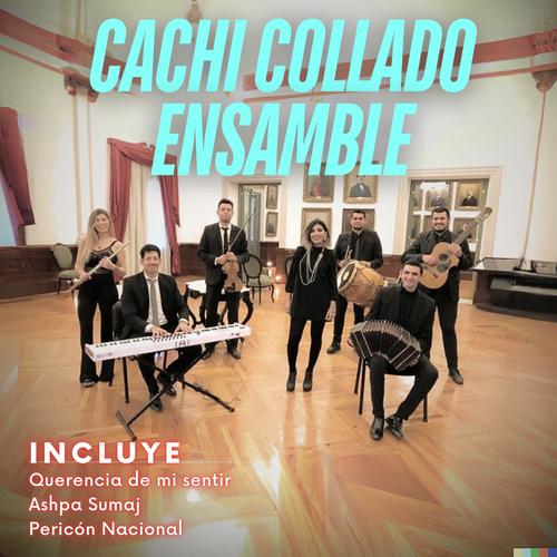 Cachi Collado Ensamble