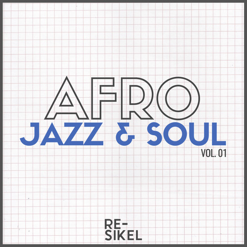 Afro Jazz & Soul, Vol. 01