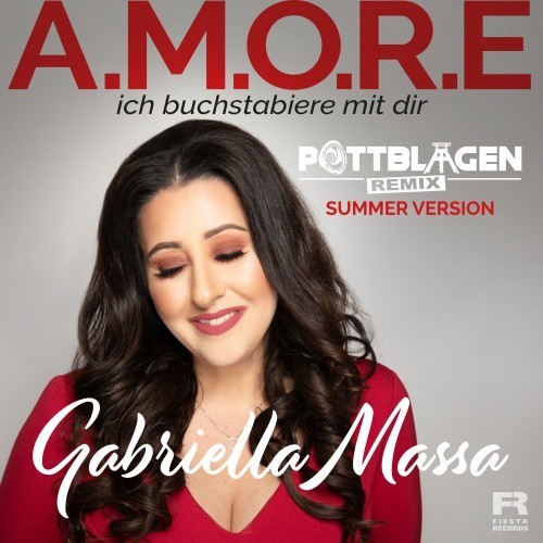A.M.O.R.E (Ich buchstabiere mit dir) (Pottblagen.Music Remix Summer Version)