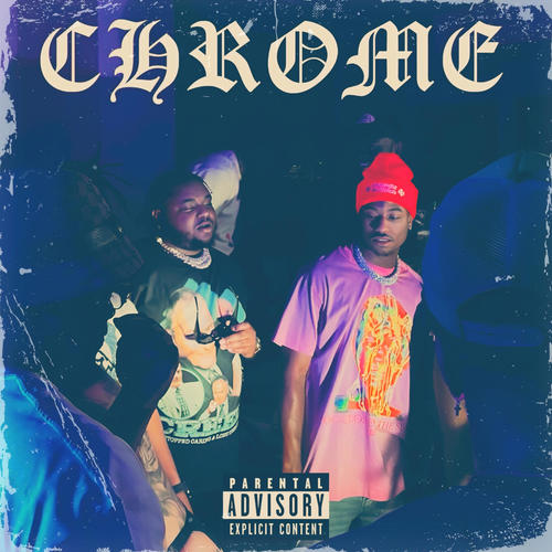 Chrome (feat. Ambulanceee) [Explicit]