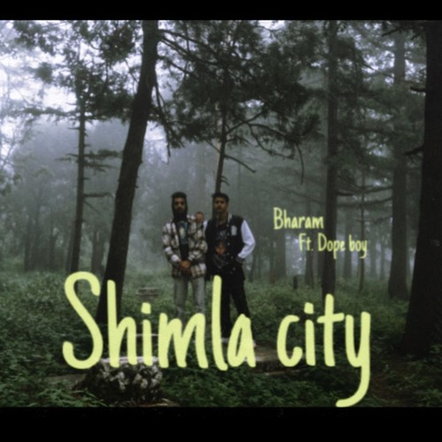 Shimla city (feat. ** boy) [Explicit]