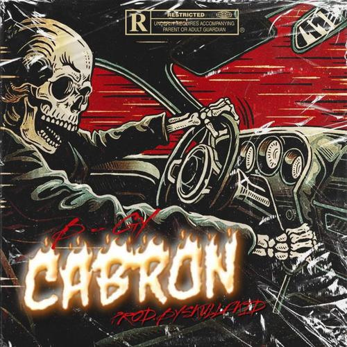 Cabron (feat. Skullfkid) [Explicit]
