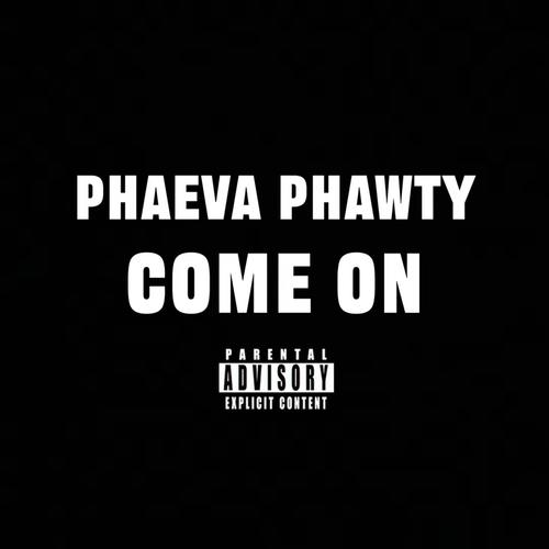 Come On (Explicit)