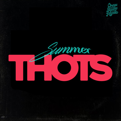 Summer Thots