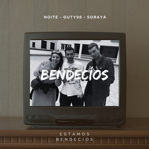 Bendecíos