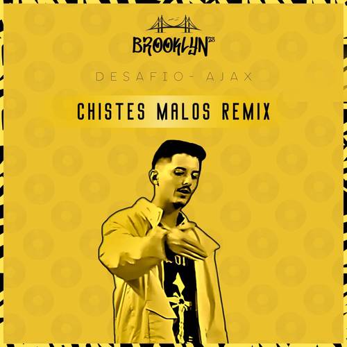 Chistes Malos (REMIX) [Explicit]