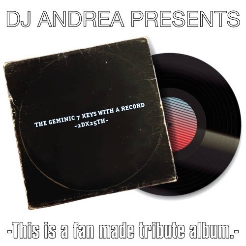 THE GEMINIC 7 KEYS WITH A RECORD -2DX25TH-