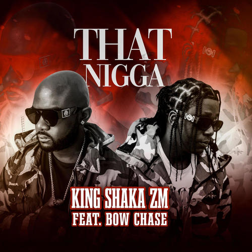 That Nigga (feat. Bow Chase) [Explicit]