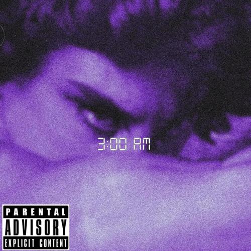 3:00 AM (Explicit)