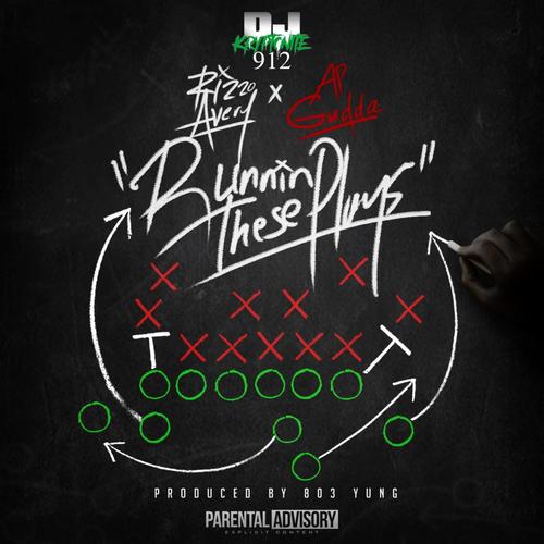 Runnin These Plays (feat. Rizzo Avery & Ap Gudda) [Explicit]