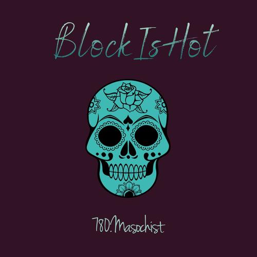 BlockisHot (Explicit)