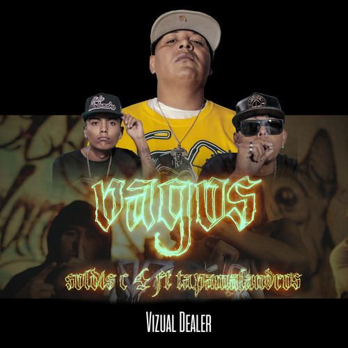 Vagos (Explicit)