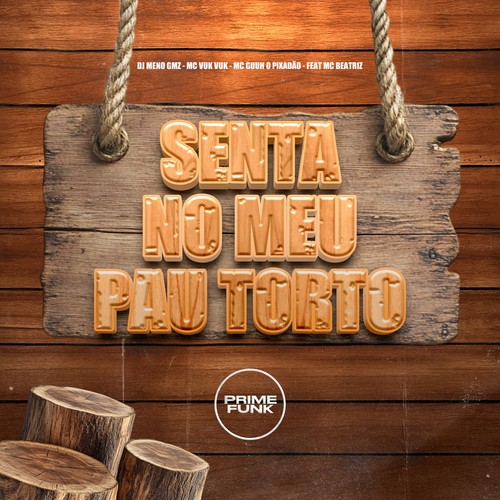 Senta No Meu Pau Torto (Explicit)