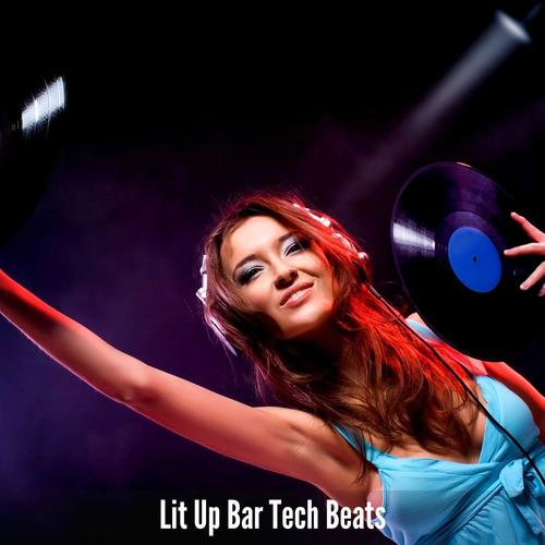 Lit Up Bar Tech Beats