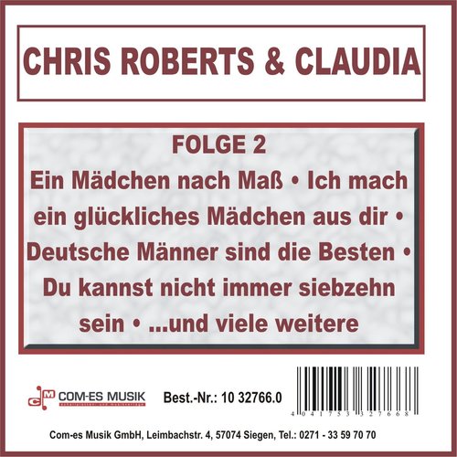 Chris Roberts & Claudia, Folge 2