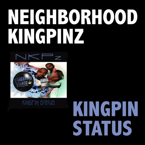 Kingpin Status (Explicit)