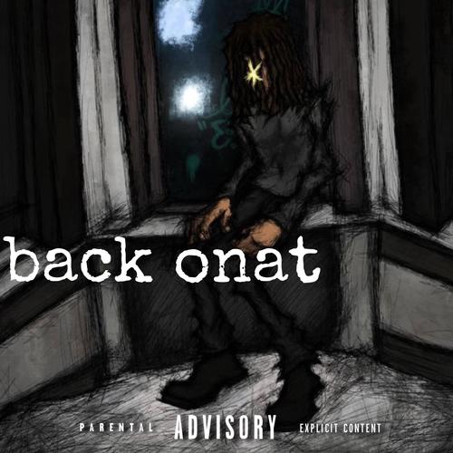 back onat (Explicit)
