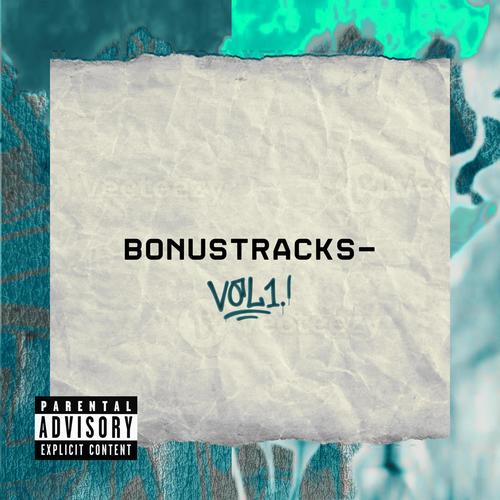 Bonustracks, Vol. 1 (Explicit)