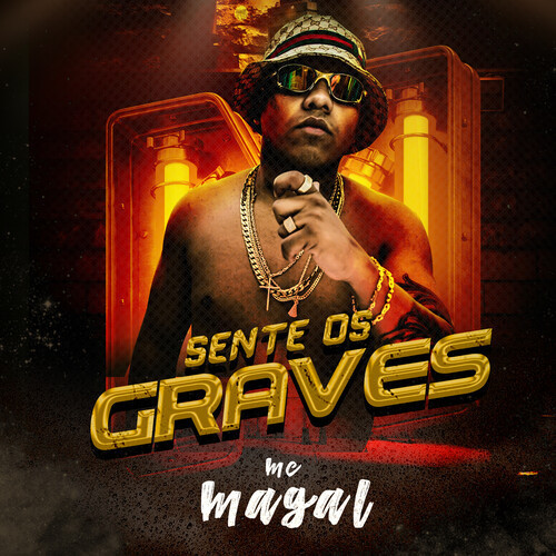 Sente Os Graves (Explicit)