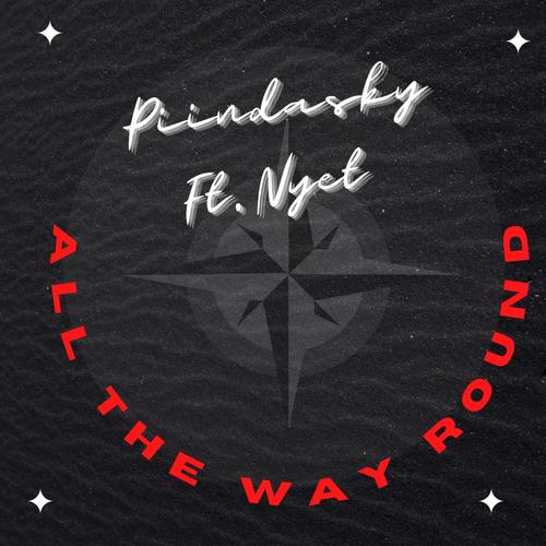 All the way Round (feat. Nyet)