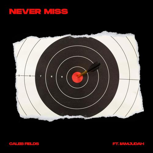 Never Miss (feat. iiAmJudah)