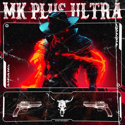 MK Plus Ultra (Explicit)