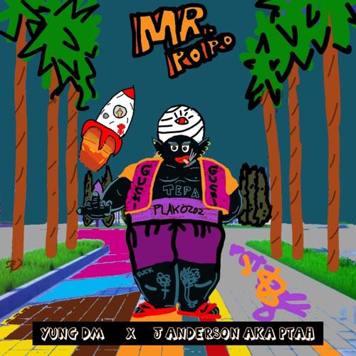 Mr. Popo (feat. J Anderson AKA Ptah) [Explicit]