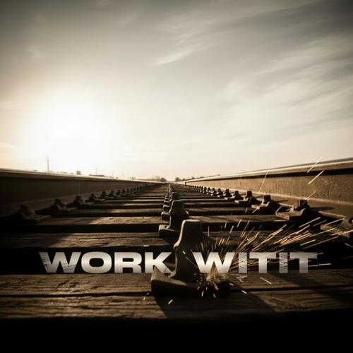 Work Witit (feat. Creation Roll Music)