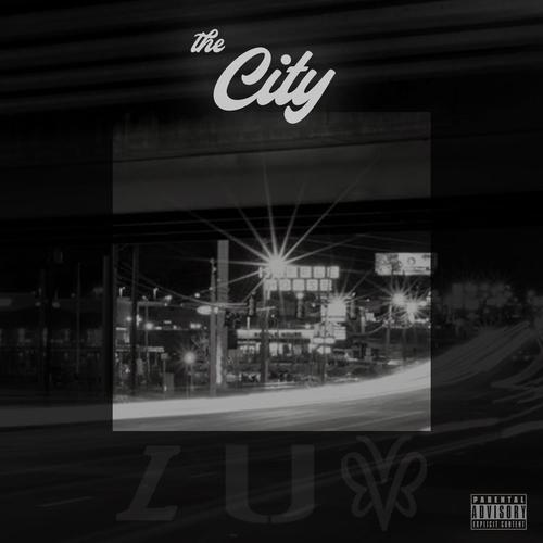 The City (feat. Mike Foreign Vandiver) [Explicit]