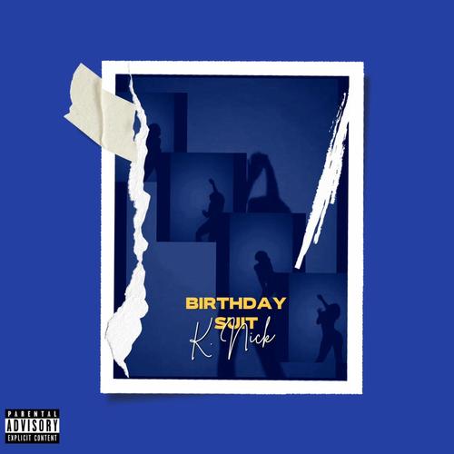 Birthday Suit (Explicit)