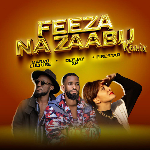 Feeza Na Zaabu (Remix)