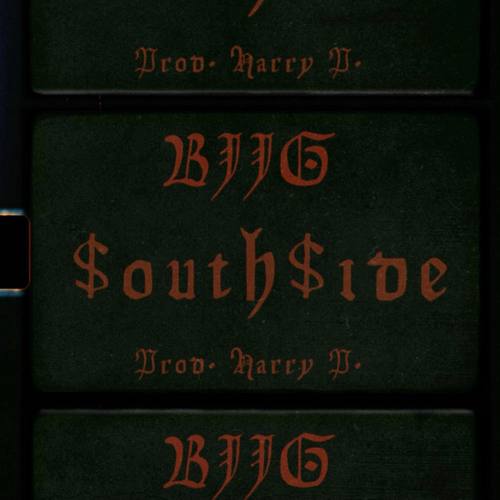 SouthSide (Explicit)