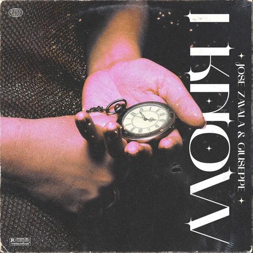 I Know (Explicit)