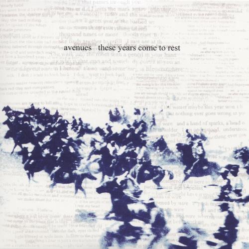 These Years Come to Rest