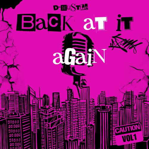 Back At It Again (Explicit)