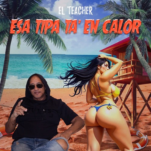 Esa Tipa ta' en Calor