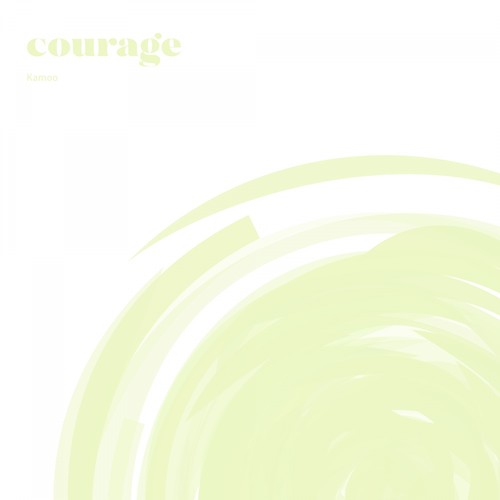 courage