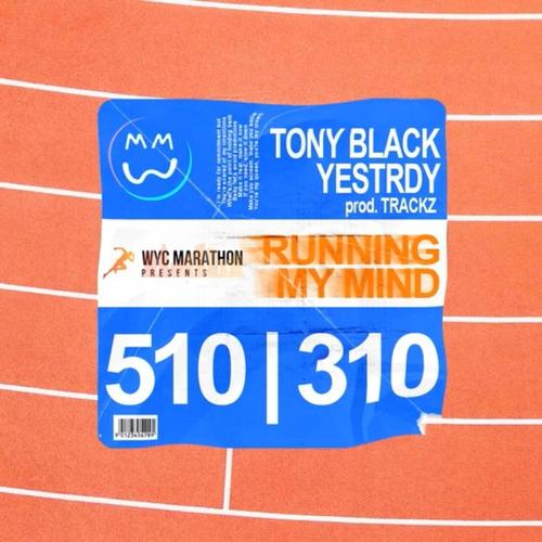 Running My Mind (feat. Yestrdy)