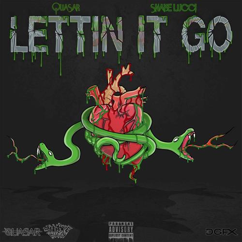 Lettin It Go (feat. Snake Lucci) [Explicit]