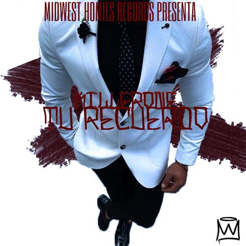 Tu Recuerdo (feat. Killerone)