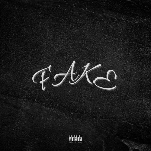 Fake (Explicit)