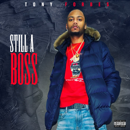 Still a Boss (Explicit)