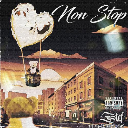 Non Stop (feat. Wavy Davy & Popstyle Sway) [Explicit]