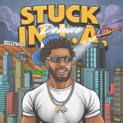 Stuck In L.A. (Deluxe) [Explicit]